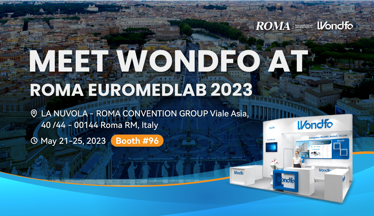 ROMA EUROMEDLAB 2023 | Meet Wondfo in Italy!